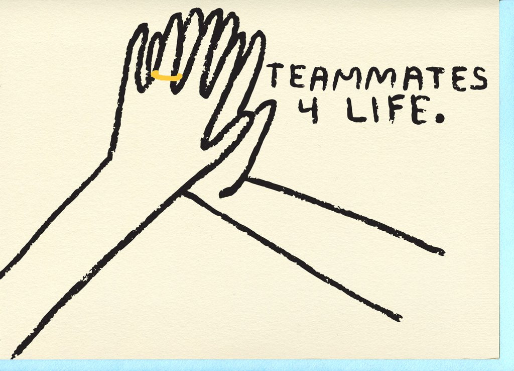 People I've Loved | Teammates Card